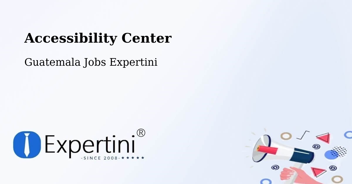 Accessibility Statement – Concepción Tutuapa - Guatemala Jobs Expertini